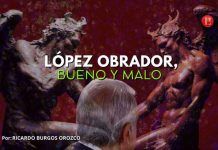 López Obrador, bueno y malo