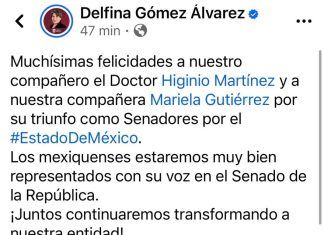 Felicita la Gobernadora Delfina Gómez a Mariela Gutiérrez por su Triunfo como Senadora; Ella Agradece el Mensaje