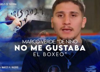 Marco Verde: “De niño no me gustaba el boxeo”