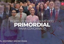 Fortalecer el Plan México; primordial para México