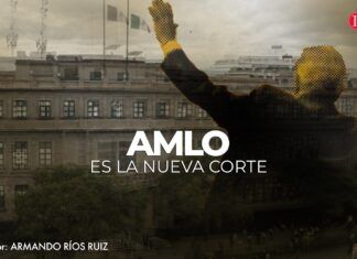 AMLO es la nueva corte