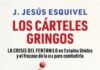 Los cárteles gringos