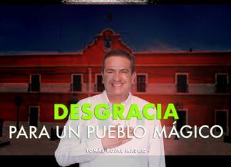 Desgracia para un pueblo mágico