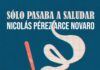 Sólo pasaba a saludar