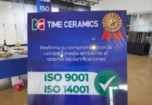 Recibe Time Ceramics reconocimientos ISO 9001 e ISO 14001 por la calidad de sus productos y cuidado del medio ambiente