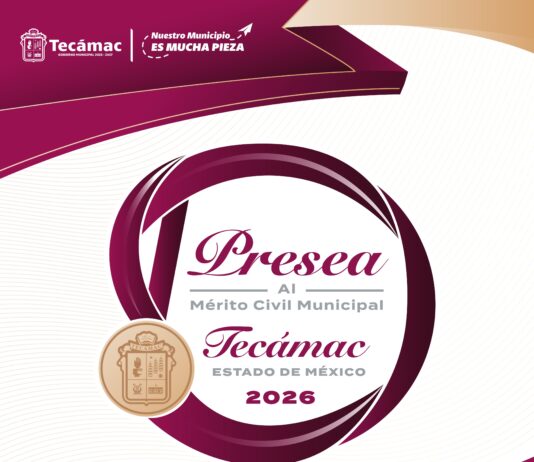 Lanzan convocatoria para la presea al mérito municipal «Tecámac, Estado de México» en su edición 2026